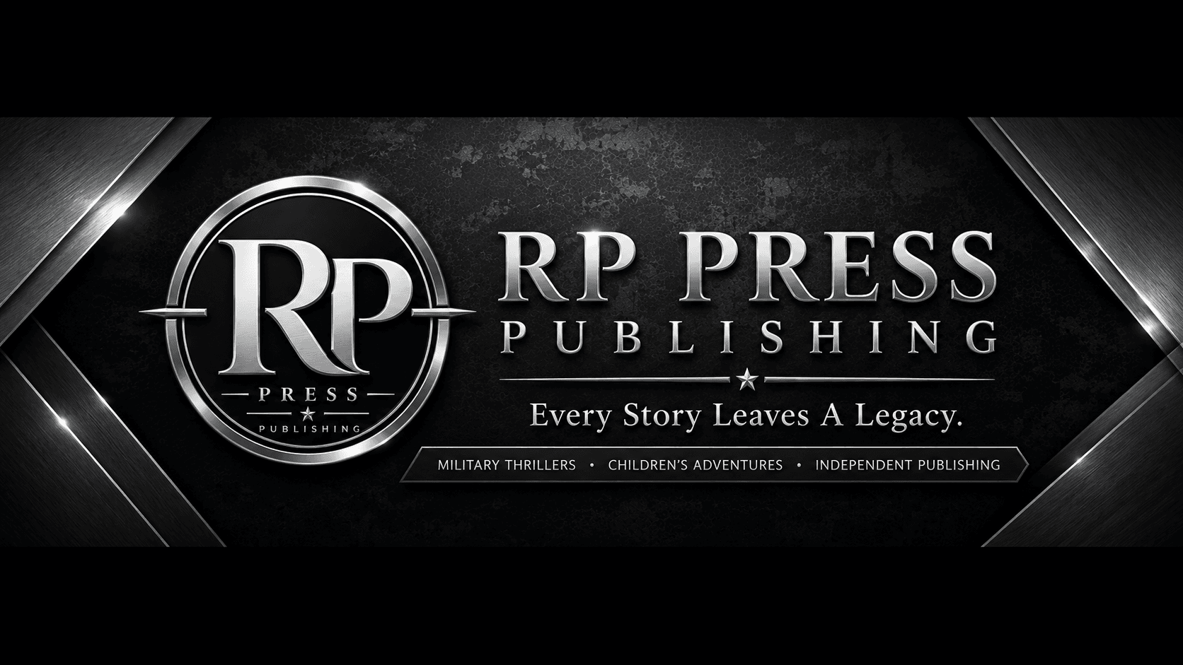 RP Press Publishing — Every Story Leaves A Legacy. Military thrillers, children's adventures, independent publishing.